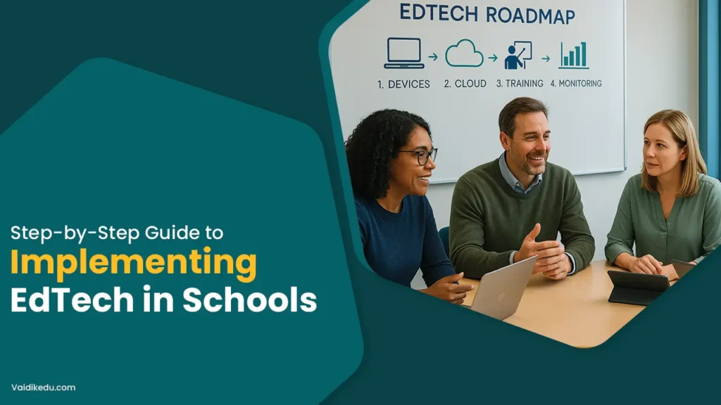 Step-By-Step-guide-to-implementing-EdTech-in-Schools Vaidik Eduservices