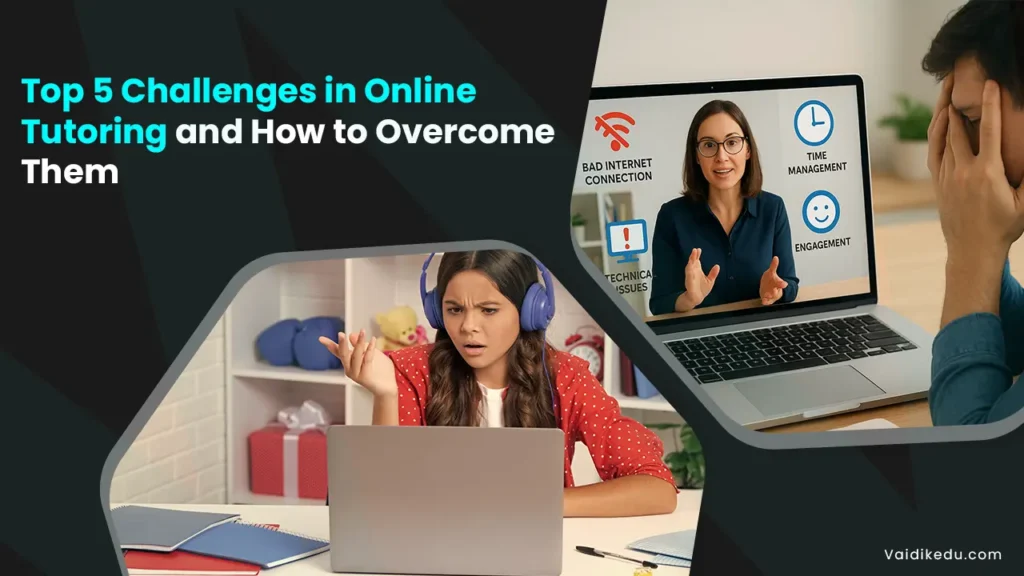 Top-5-challenges-in-online-learning Vaidik Eduservices