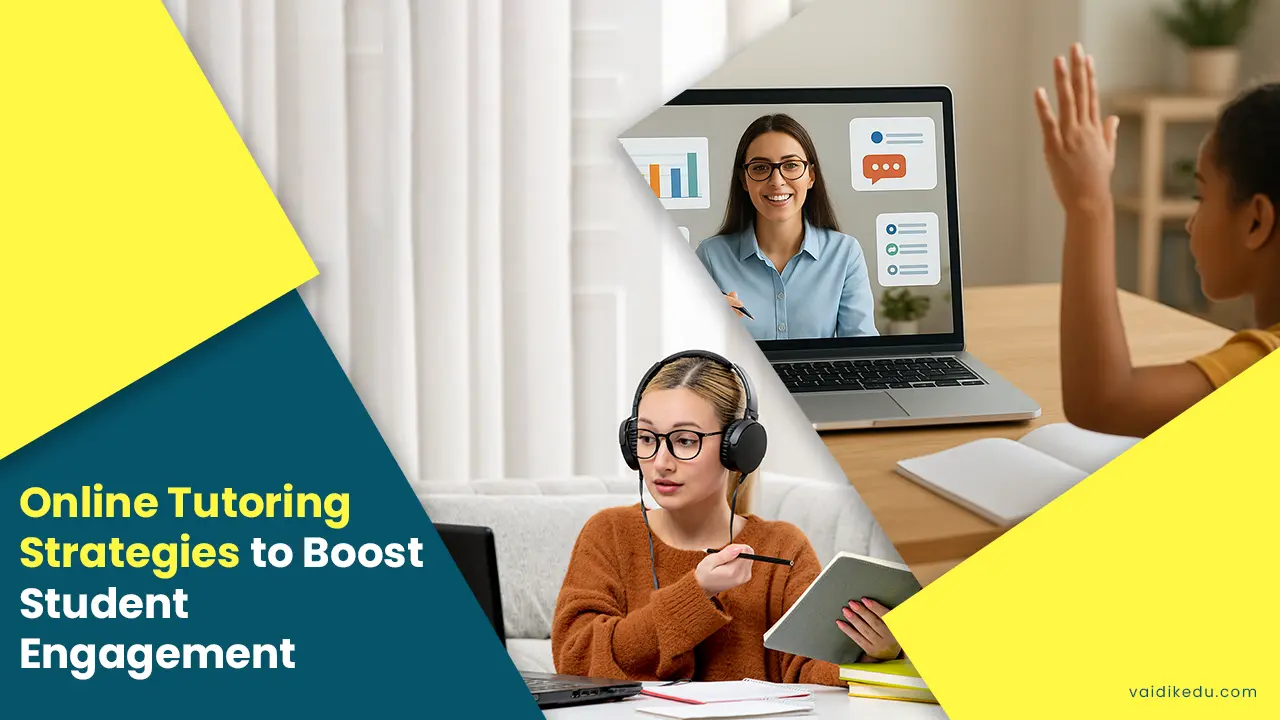 Online-tutoring-strategies-to-boost-student-engagement Vaidik Eduservices